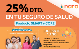 25% de descuento en seguro de salud Nara SMART y CORE